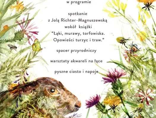 Piknik przyrodniczo-literacki na Łąkach z Jolą Richter-Magnuszewską