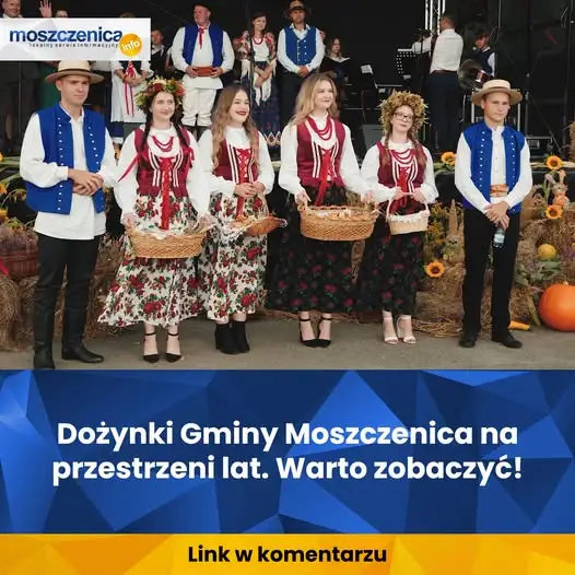 Dożynki Gminy Moszczenica – sentymentalna podróż przez lata