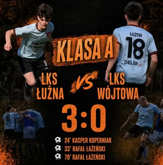 LKS Łużna pewnie pokonuje Wójtową 3:0 w meczu ligowym