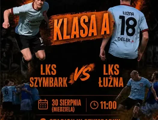 Mecz LKS Szymbark – LKS Łużna w niedzielę na stadionie w Szymbarku