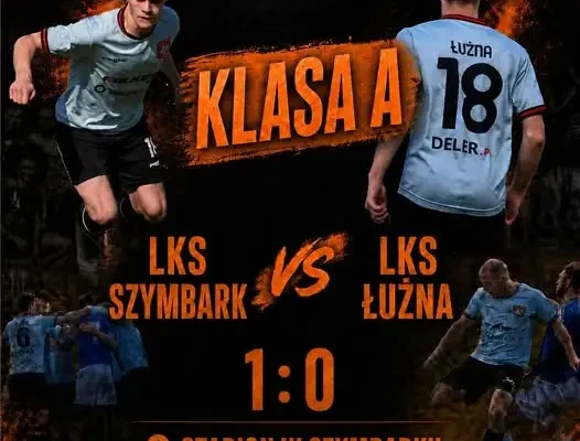 LKS Łużna przegrywa z Szymbarkiem 0:1. Niewykorzystany karny i urazy kluczowych graczy