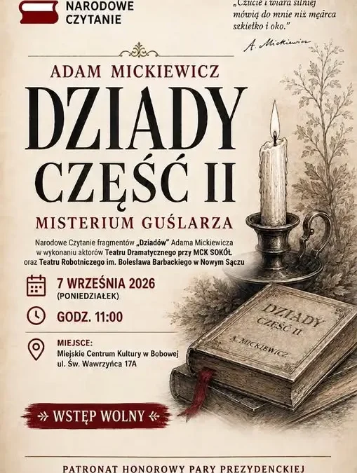 Narodowe Czytanie „Dziadów” w Bobowej – Misterium Guślarza na scenie MCK Sokół