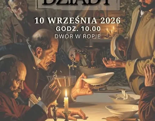 Narodowe Czytanie „Dziadów” w Ropie – spotkajmy się w Dworze 10 września