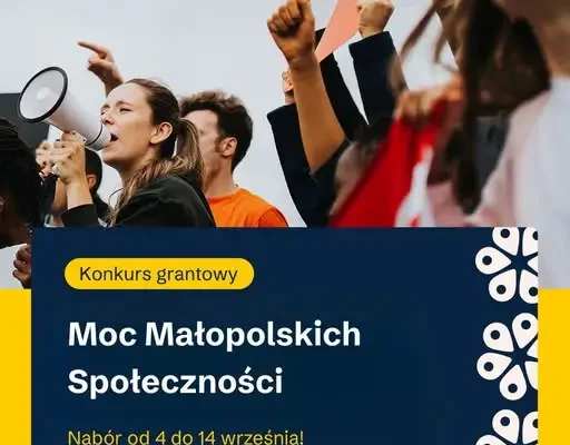 Moc Małopolskich Społeczności: granty do 7,5 tys. zł dla organizacji z regionu