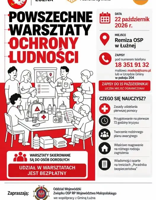 Bezpłatne warsztaty ochrony ludności w Łużnej – zapisy do 15 października