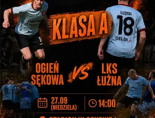 LKS Ogień Sękowa zmierzy się z LKS Łużna w niedzielnym meczu