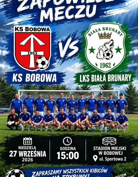 KS Bobowa zmierzy się z LKS Biała Brunary w 7. kolejce A Klasy