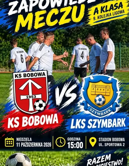 KS Bobowa zmierzy się z LKS Szymbark w 9. kolejce A Klasy
