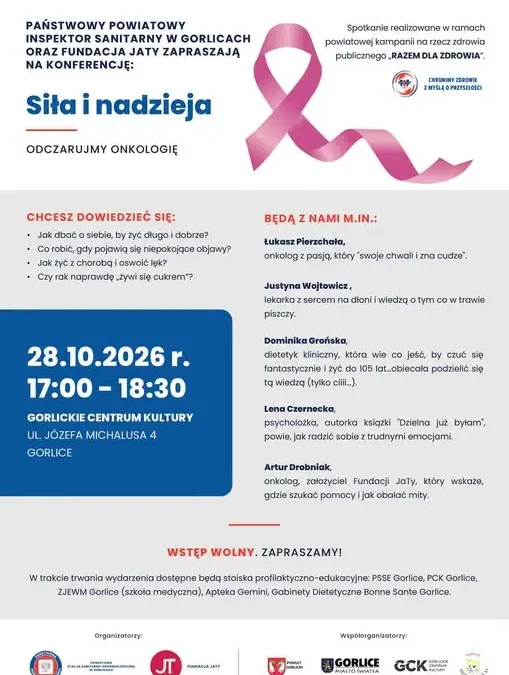 Konferencja „Siła i Nadzieja – odczarujmy onkologię” w Gorlicach