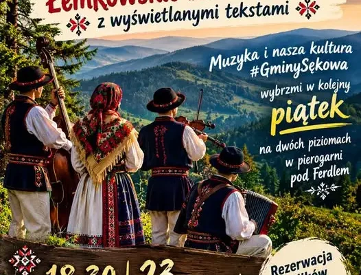 Kultura Łemkowska w Sękowej: koncert zespołu Ruczaj i pierogi w GOK